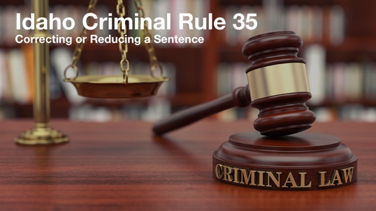 Idaho Criminal Rule 35